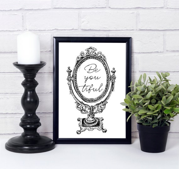 Quote Print Inspiration Print Art Print Unique Wall Art Motivational Quote Beautiful Antique Mirror
