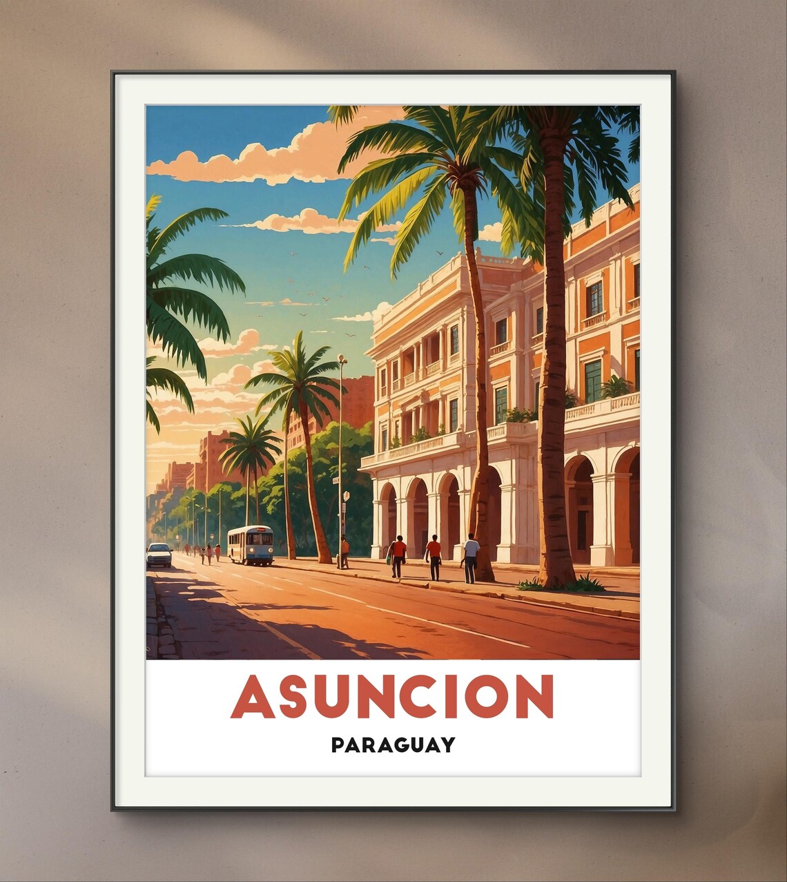 Asuncion Paraguay Palm Lined Colonial Street Sunset Travel Poster - Image 3