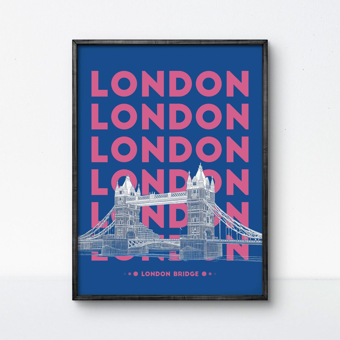Vibrant London Bridge Poster Bold Blue And Pink Typography Wall Art Modern Uk Travel Decor