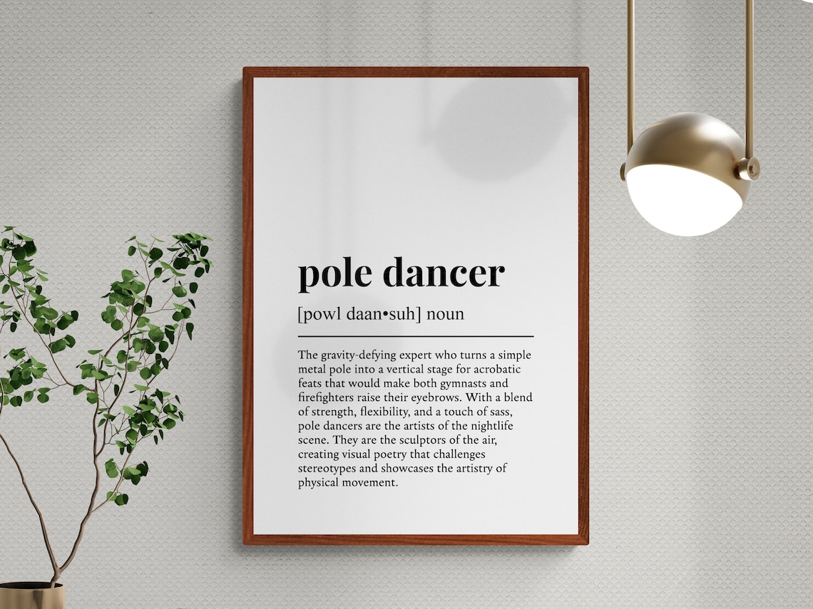 Pole Dancer Funny Definition Hobby Gift Wall Art Print - Image 3