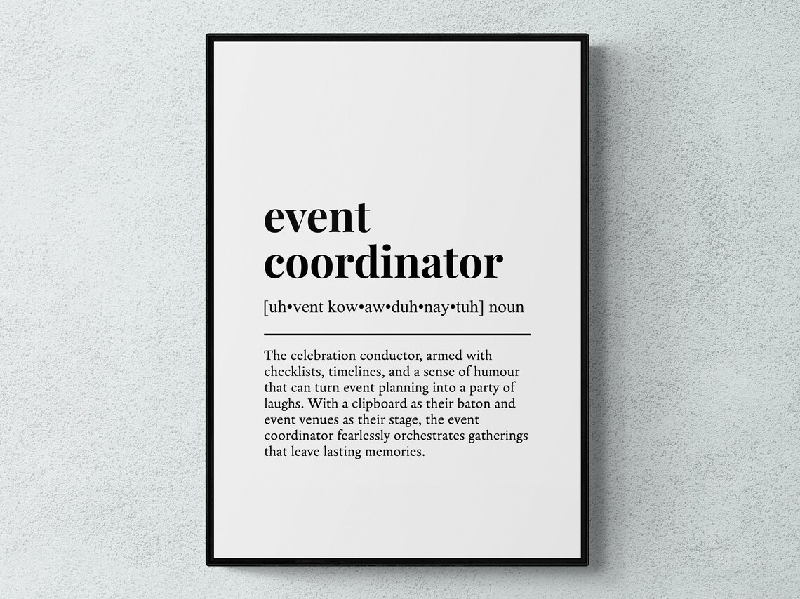 Event Coordinator Funny Definition Job Work Gift Wall Art Print