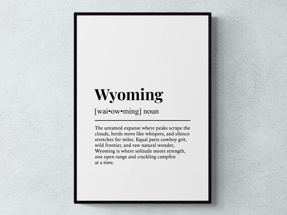 Wyoming Funny Dictionary Definition Noun Minimalist State Poster
