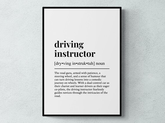 Driving Instructor Funny Definition Typography Art Print