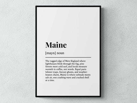 Maine Funny Definition Usa Gift Wall Art Print