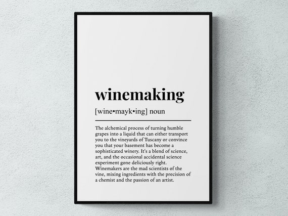 Winemaking Funny Definition Hobby Gift Wall Art Print