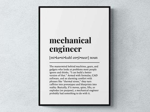 Mechanical Engineer Funny Definition, Humor Art Print