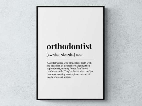 Orthodontist Funny Definition Job Gift Wall Art Print