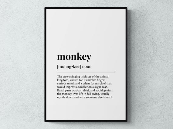 Monkey Funny Definition Art Print