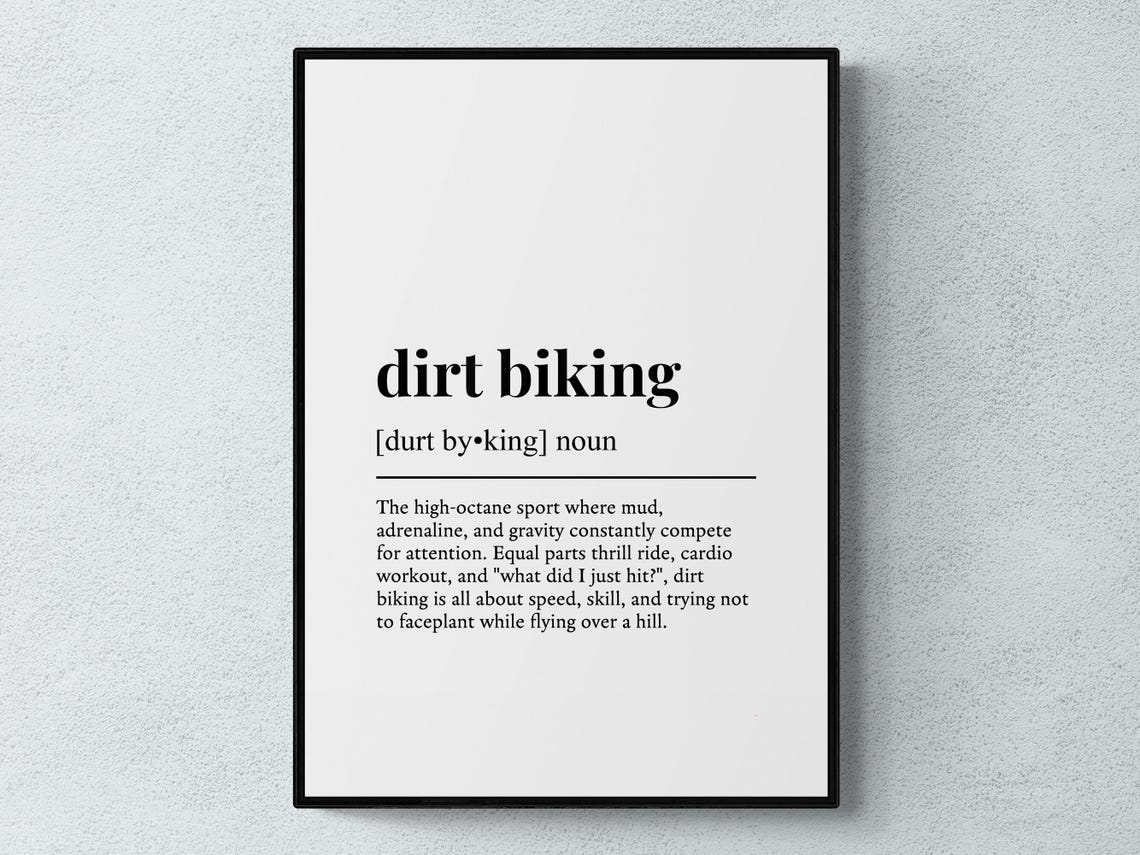 Dirt Biking Funny Definition Hobby Gift Wall Art Print