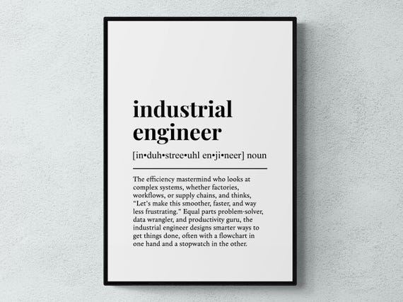 Industrial Engineer Funny Definition Job Work Gift Wall Art Print