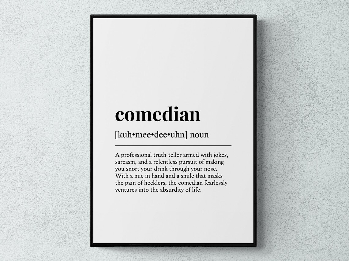 Comedian Definition Funny Typography Art Print