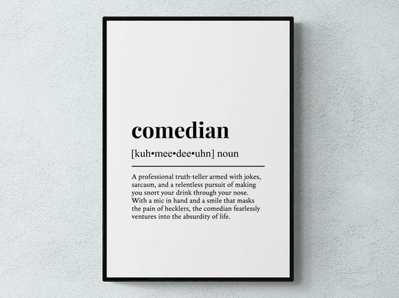 Comedian Funny Definition Job Work Gift Art Print