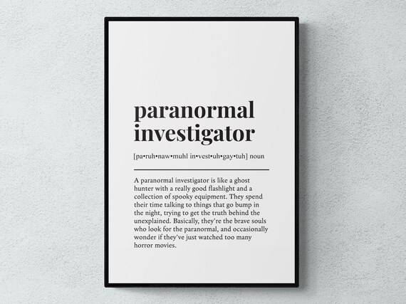 Paranormal Investigator Funny Definition Job Work Gift Wall Art Print