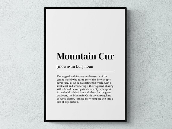 Mountain Cur Funny Definition Dog Wall Art Print