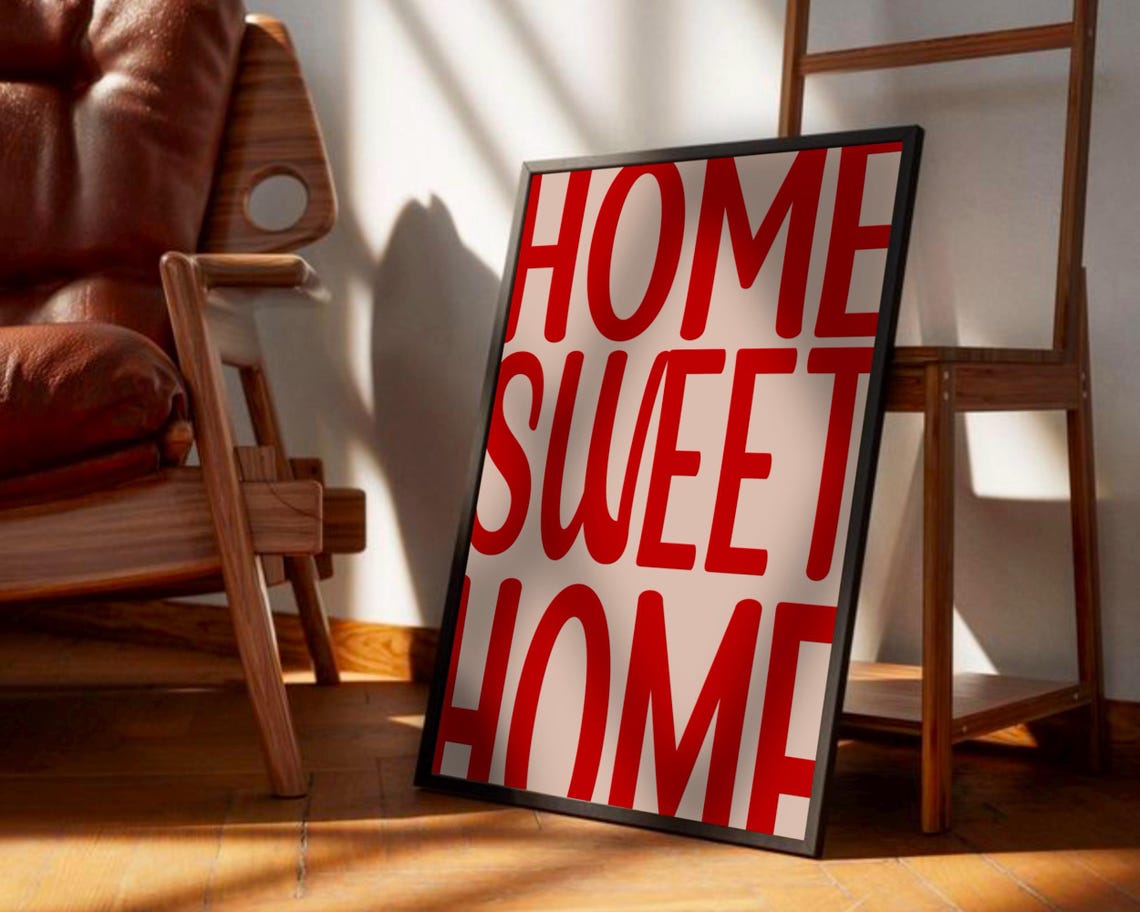 Home Sweet Home Typography Poster Bold Red Lettering on White