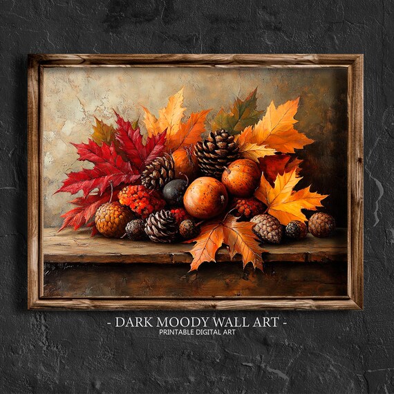 Autumn Still Life Pinecones Berries Maple Leaves Rustic Table Oil Painting Poster