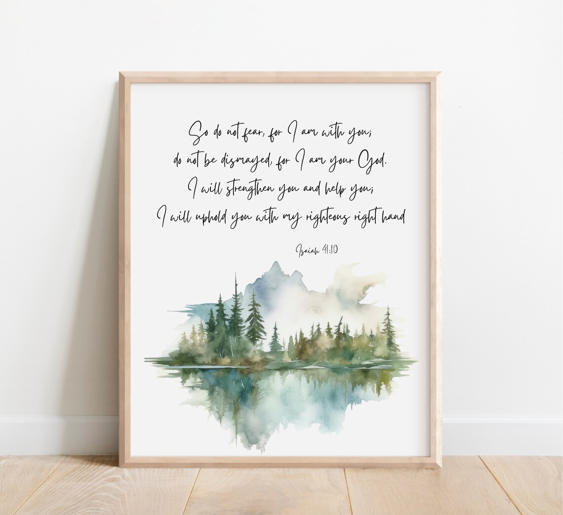 Isaiah 41:10 Do Not Fear Watercolor Forest Lake Scripture Wall Art
