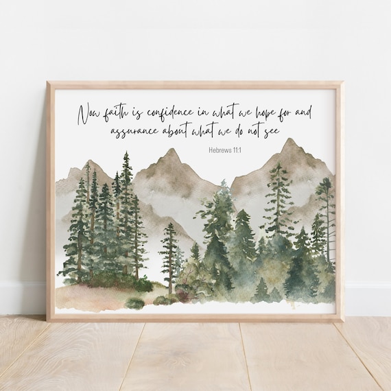 Hebrews 11 1 Faith Bible Verse Watercolor Mountain Forest Wall Art