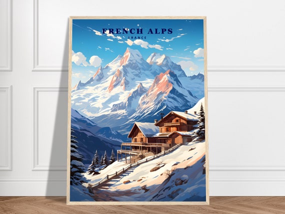 French Alps Travel Print France Collection Winter Landscapes Art Gift Nature Mountain Skiing Wall