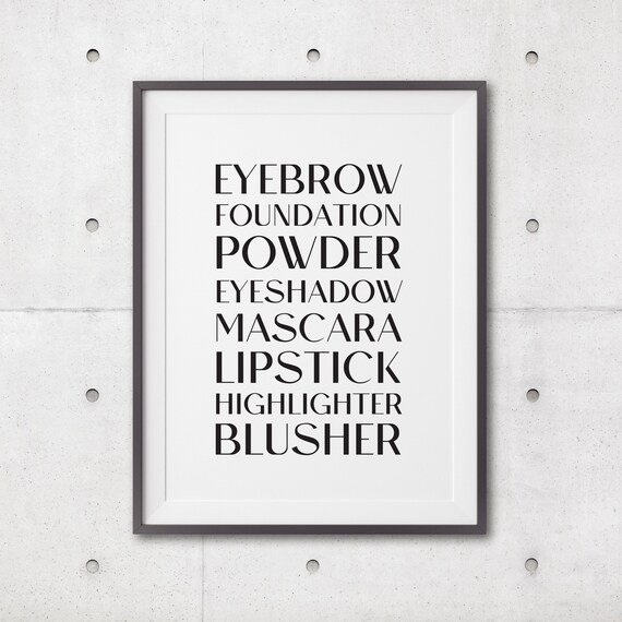 Typography Art Print Makeup Art Modern Wall Art Wall Art Print Graphic Poster Minimalist Art Print Monochrome Prints