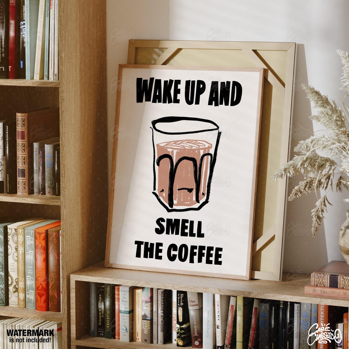 Wake Up And Smell The Coffee Illustrated Latte Cup Kitchen Poster - Image 2