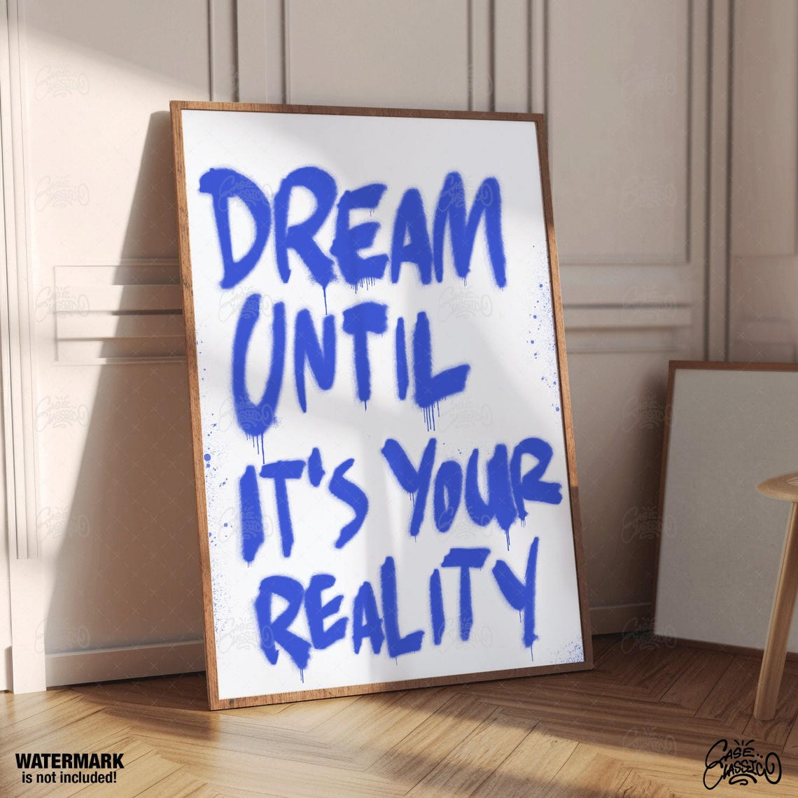 Powerful Dream Until It's Your Reality Blue Spray Paint Poster - Image 3