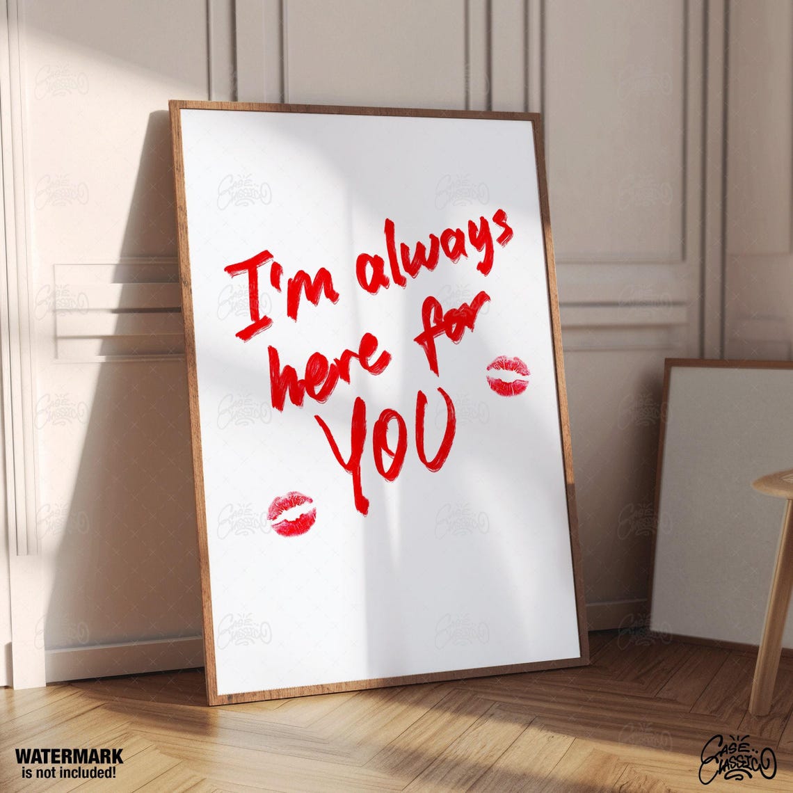 I Am Always Here for You Red Script Poster With Kiss Marks on White - Image 3