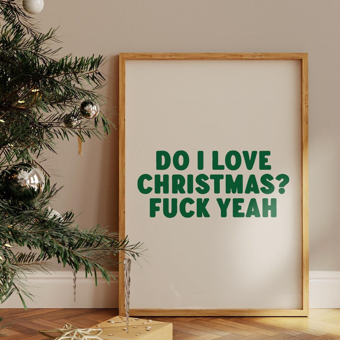 Do I Love Christmas Fuck Yeah Funny Green Typography Holiday Poster