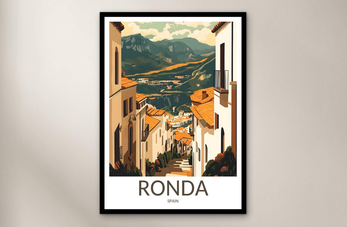 Ronda Spain Andalusian Old Town Street Mountain View Travel Poster