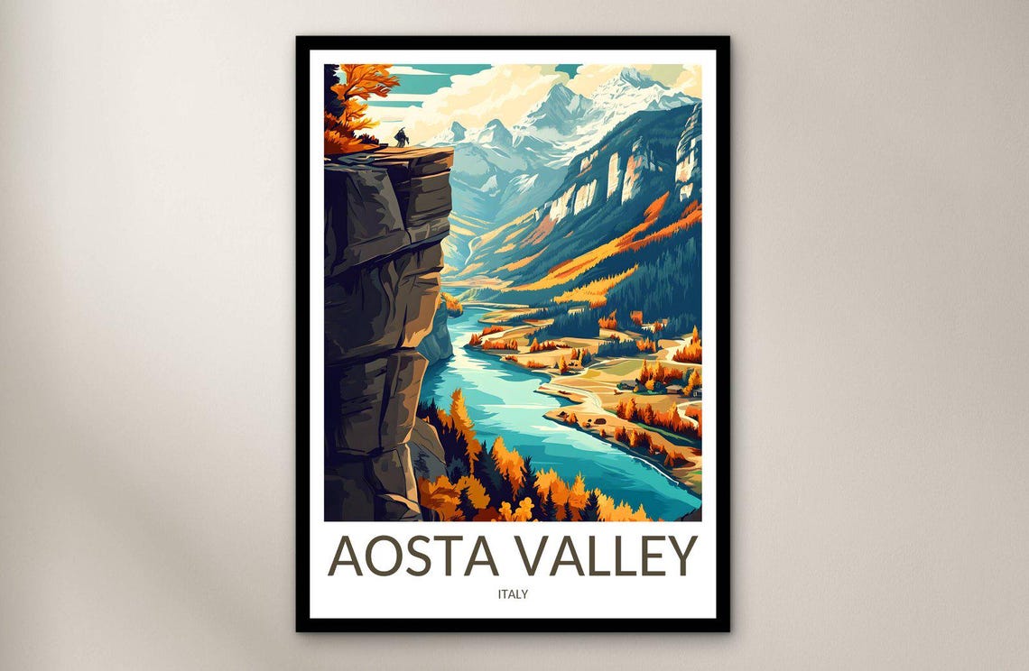 Aosta Valley Italy Autumn River Valley Mountain Vista Travel Poster