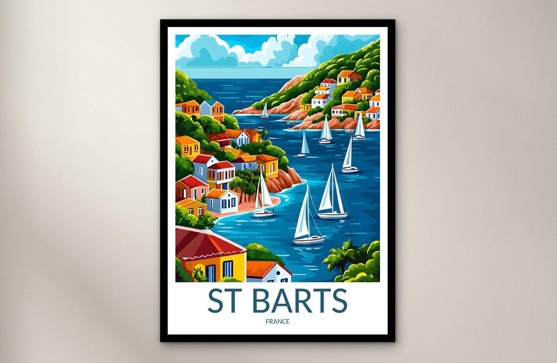 St Barts France Sailboat Bay Colorful Village Seaside Travel Poster