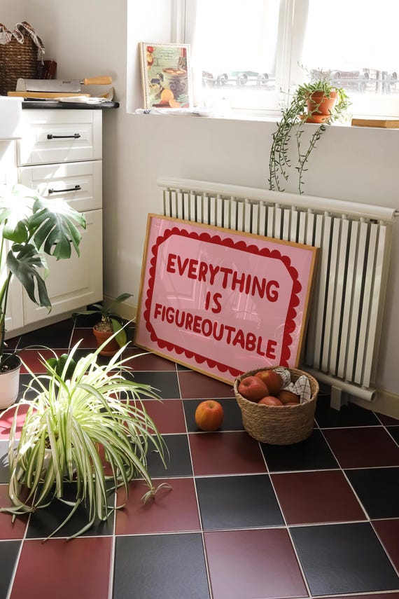 Everything Is Figureoutable Affirmation Poster Print