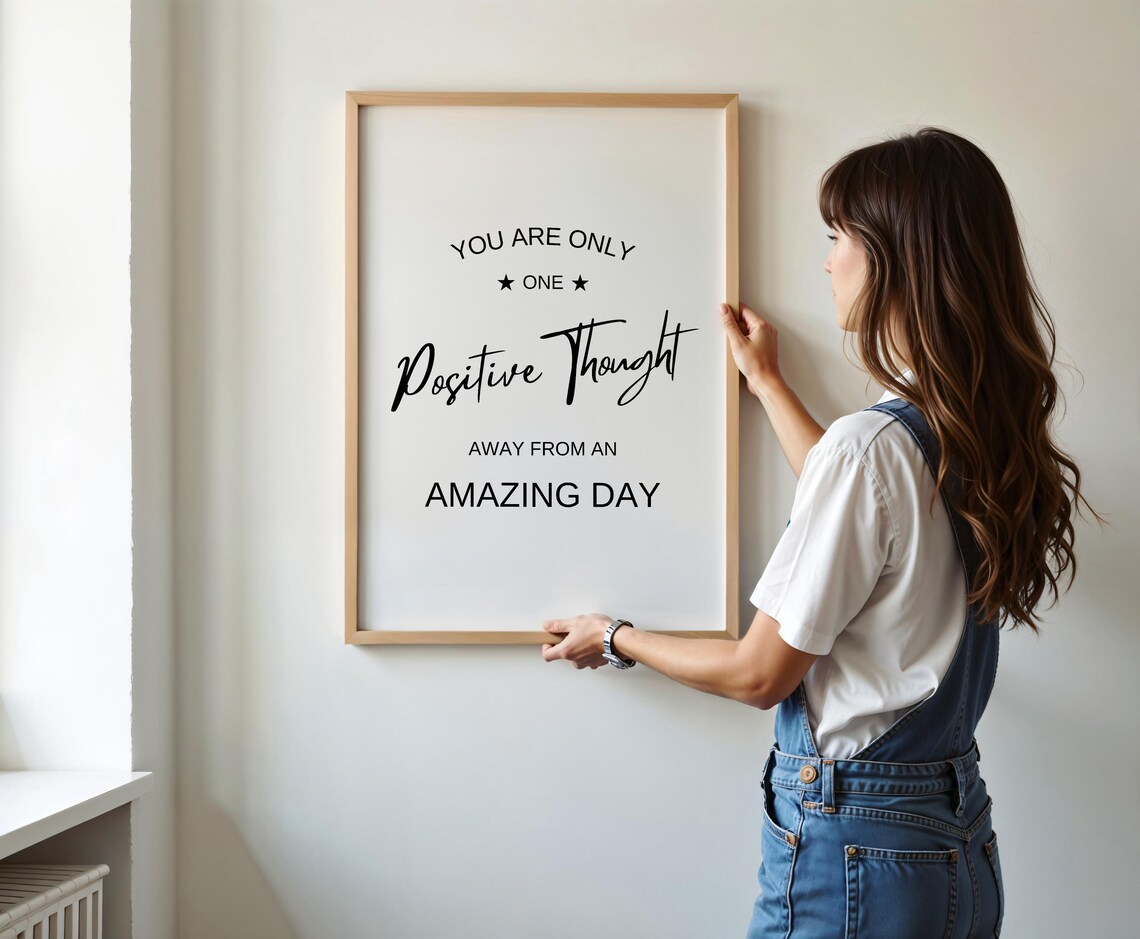 Motivational Art Motivational Poster One Positive Thoughts Saying Artwork Inspirational Wall Art Typography Art - Image 5