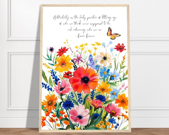 Authenticity Quote By Brene Brown Watercolor Painting Print Butterfly Art Brene Brown Office Print Gentle Reminder