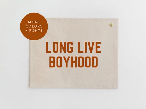Long Live Boyhood Nursery Wall Hanging, Neutral Decor