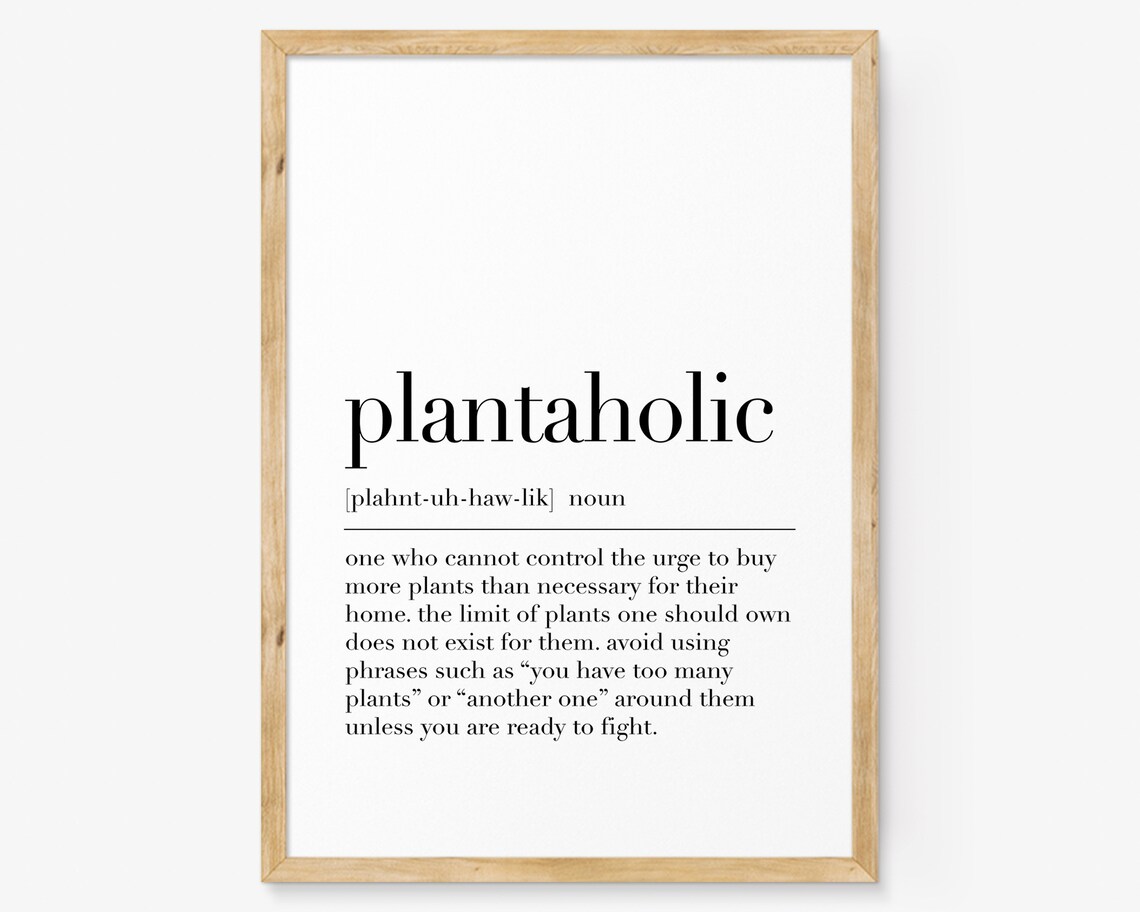 Plantaholic Dictionary Definition Funny Plant Lover Gift Poster