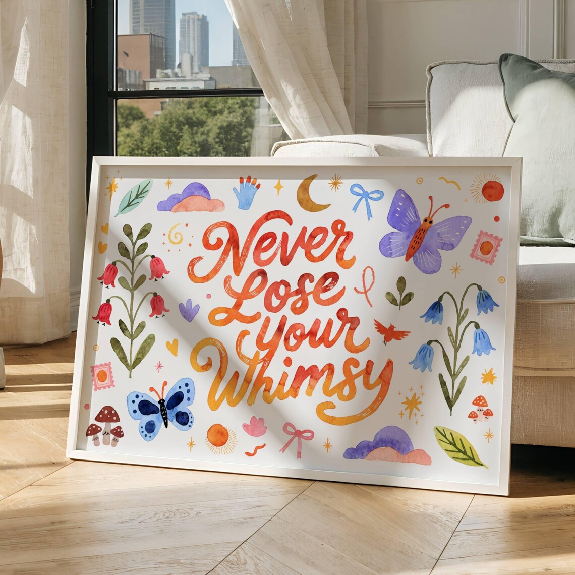 Never Lose Your Whimsy, Motivational Quote Poster