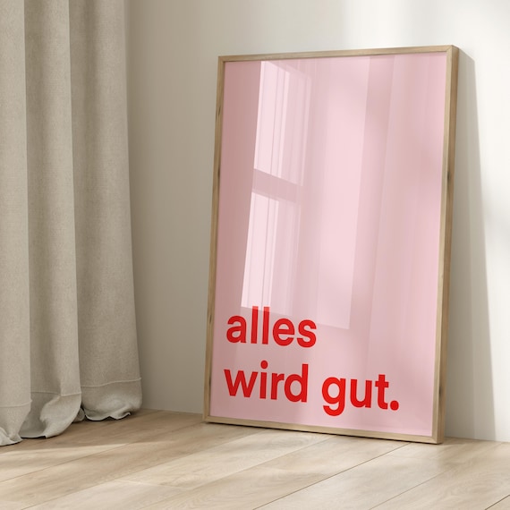 Alles Wird Gut German Quote Poster Red Text on Pink Background