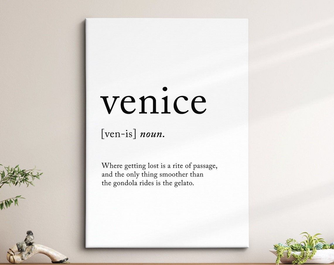 Venice Italy Funny Dictionary Definition Quote Minimalist Wall Poster