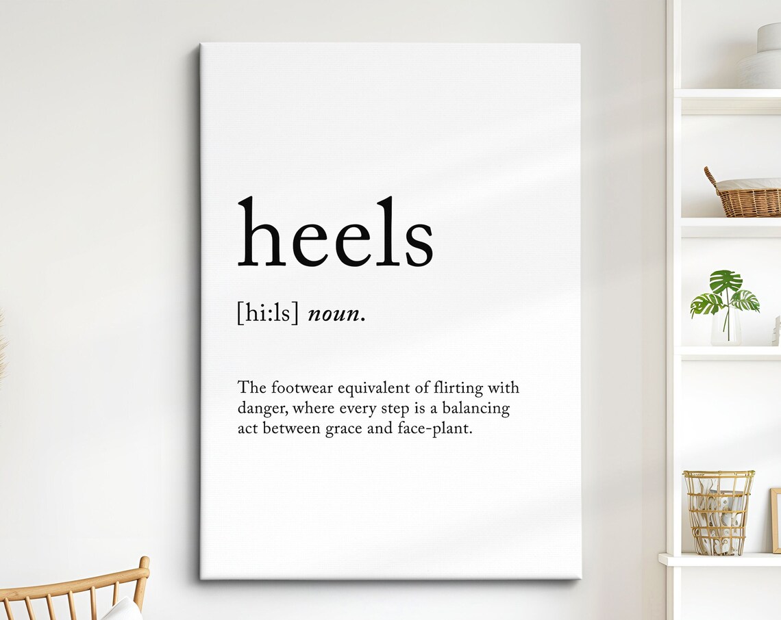 Heels Definition Dictionary Funny Quote Framed Print Framed Wall Art Poster Home Decor Interior Fashion Beauty Gifts For Her