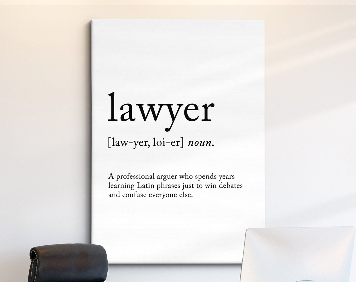 Lawyer Funny Dictionary Definition Quote Minimalist Poster Gift