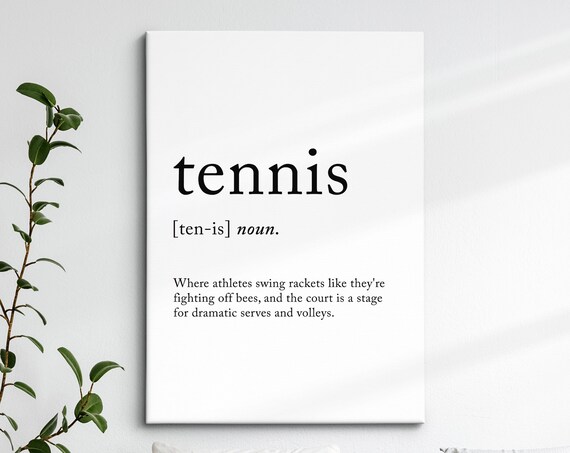 Tennis Definition Dictionary Funny Sports Quote Minimalist Framed Print Framed Wall Art Poster Home Decor Interior Tennis Gift