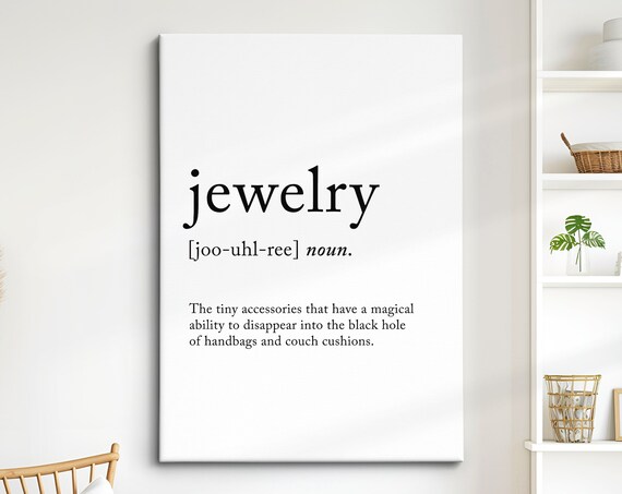 Jewelry Definition Dictionary Funny Quote Framed Print Framed Wall Art Poster Home Decor Interior Fashion Beauty Gifts For Her