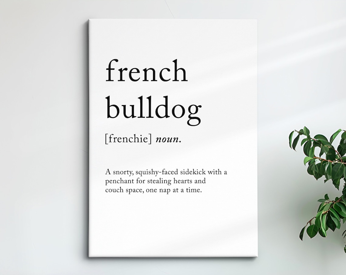 French Bulldog Funny Dictionary Definition Dog Lover Minimalist Poster