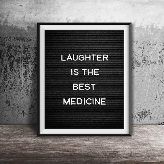 Laughter Is The Best Medicine Unframed Photography Print Funny Word Art Quote Family Living Room Bedroom Bathroom Decor