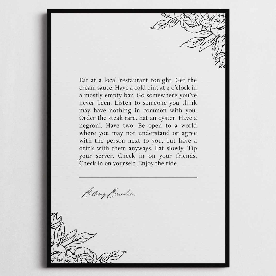 Anthony Bourdain Local Restaurant Tonight Botanical Kitchen Quote Poster