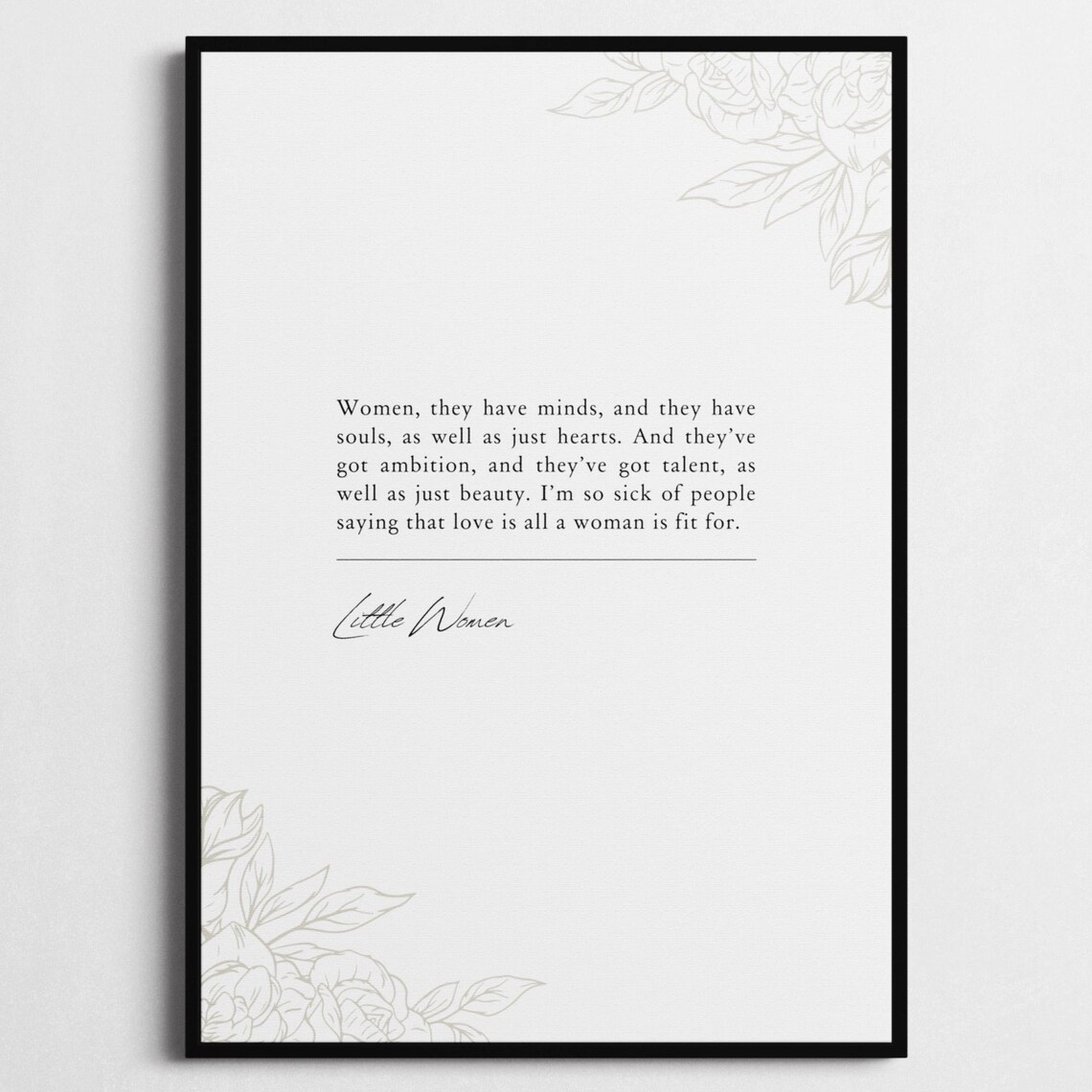 Louisa May Alcott Women They Have Minds And They Have Souls Little Women Print Inspirational Wall Dcor Little Women Poster