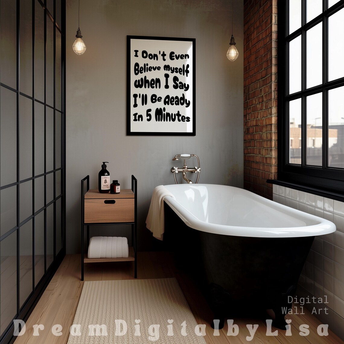 Getting Ready Quirky Quote, Sarcastic Bedroom Decor - Image 2