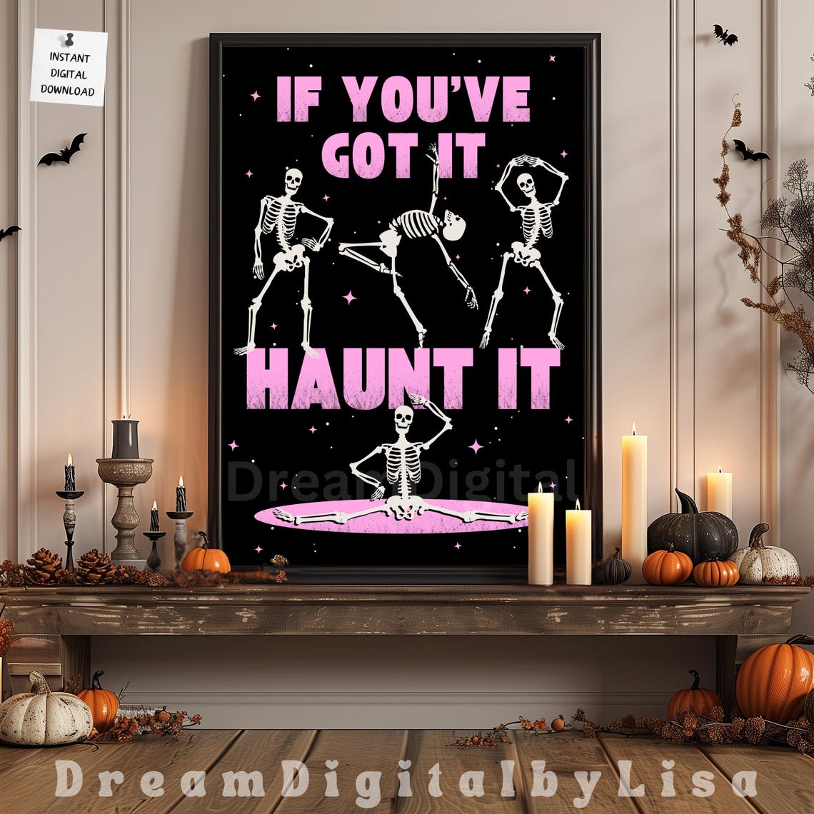 If Youve Got It Haunt It Halloween Poster Dancing Skeletons Pink Black
