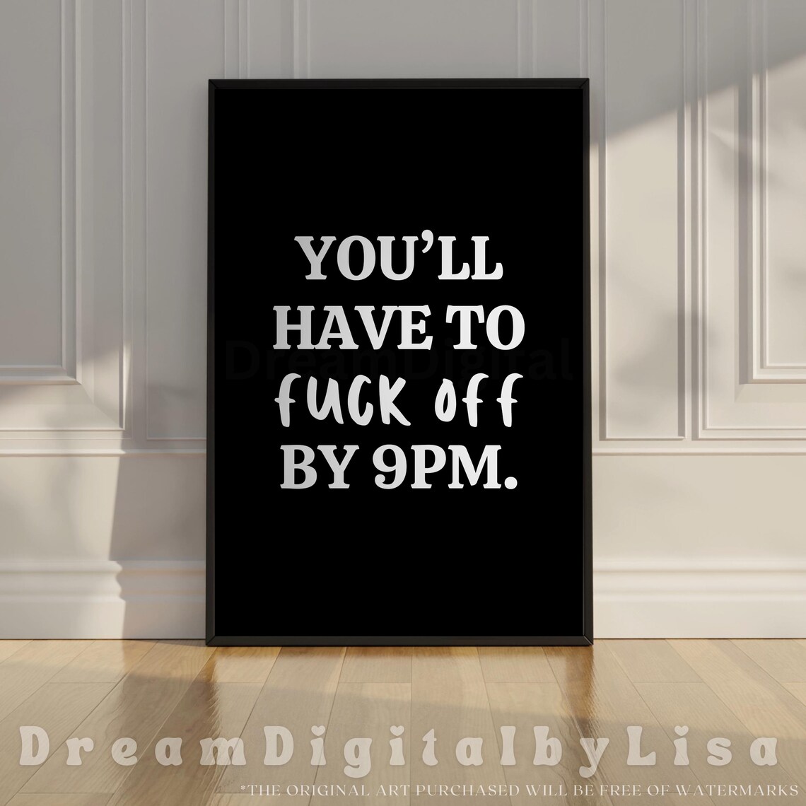 Youll Have To F Off By 9PM Poster Sarcastic Rude Humor Quote Art